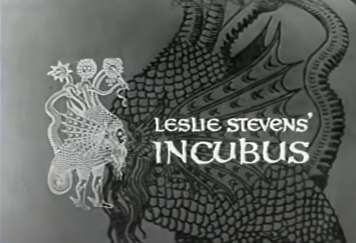 Title card, "Incubus" 1966